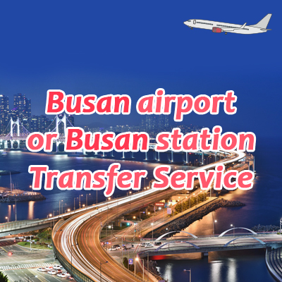 Busan Airport or Busan Station Transfer Service