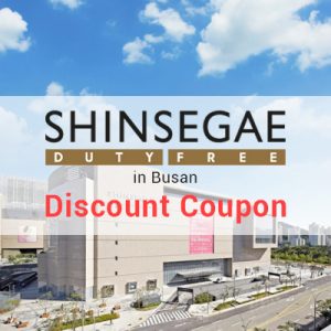 Shinsegae Duty Free Shop in Busan Coupon