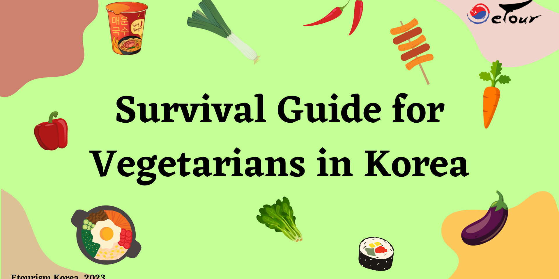 Survival Guide for Vegetarians in Korea