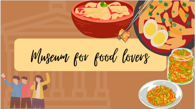 Museum for food lovers