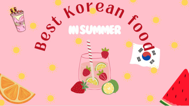 Best Korean food in summer. Best Korean food in summer.